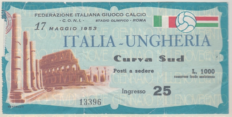 1953.05.17 Italia-Ungheria biglietto Inaugurazione Stadio Olimpicowtm